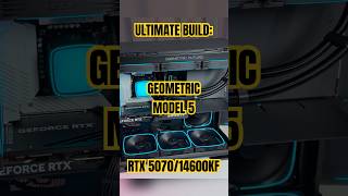 🟢 Ultimate Build: Geometric Model 5/RTX5070/14600KF  #PCbuild #СборкаПК #GamingPC