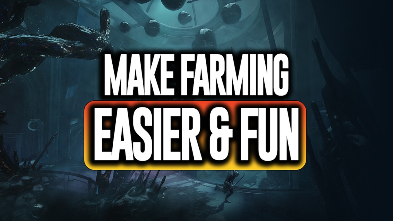 This WILL MAKE FARMING 10x EASIER (and less BORING) in Warframe 2026