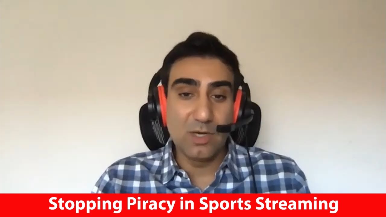 Stopping Piracy in Sports Streaming