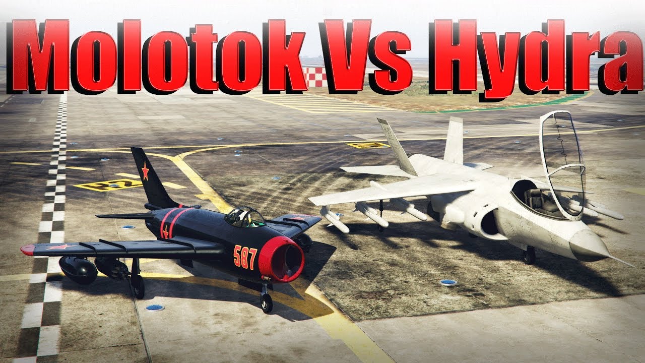 In this... gta 5, gta 5 molotok vs hydra, gta 5 v65 vs hydra, gta v-65 vs h...