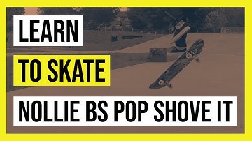 How to nollie bs pop shove it | Learn to skate | Skateboard Tricks