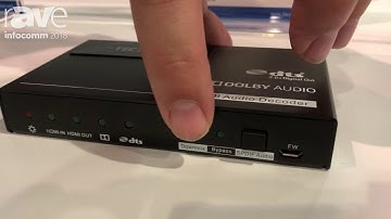 InfoComm 2018: J-Tech Digital Highlights the JTECH-H2DM 4K@60Hz Dolby Decoder