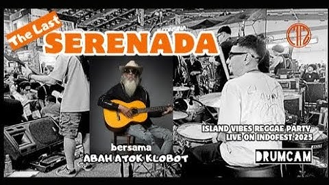 SERENADA - CTTZ with Island Vibes Reggae Party - DrumCam