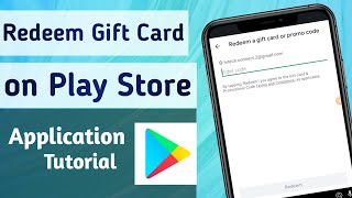 Where to redeem Gift Card or Promo  code on Google play store App