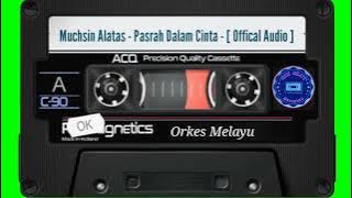 Muchsin Alatas - Pasrah Dalam Cinta - [ Official Audio ]
