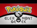 Pokéquiz SURPRISE à La Clermont Geek Convention mp3