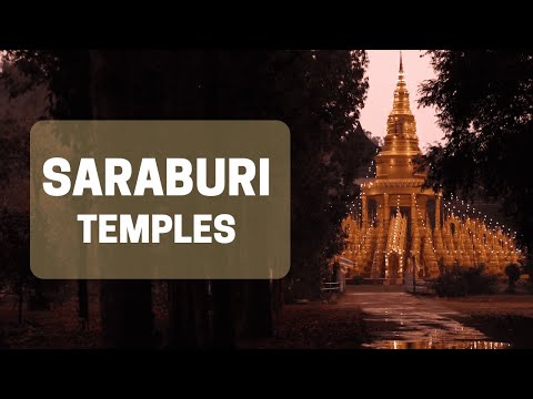 Thai temples in Saraburi, Thailand that you must visit