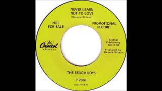 The Beach Boys - Never Learn Not To Love (Single Version)