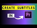 How to Add Subtitles or Closed Captions to a Video in Premiere Pro CC 2020 Version 15 New Interface