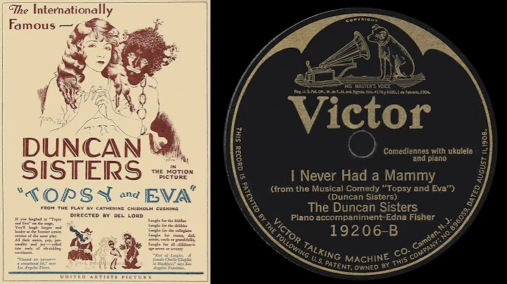 I Never Had a Mammy (Duncan Sisters 1923)