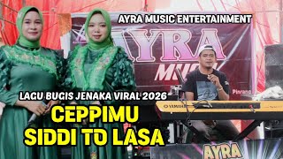 Download Lagu Lagu Bugis Jenaka CEPPIMU Cipt: Ifin H.Mustafha Bande || Live Ayra Music Boki  MP3