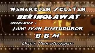 Sholawat Ya Rasulullah - Babul Musthofa ( BBM )