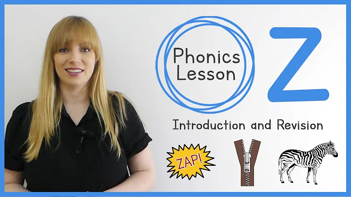 z | Phonics Lesson | Introduction and Revision