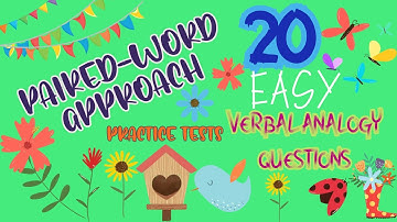 20 EASY VERBAL ANALOGY QUESTIONS (PAIRED - WORD APPROACH) | DREAM ACADEMIE TUTOR