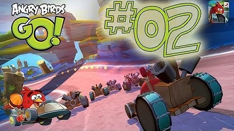 Angry Birds Go! Gameplay Walkthrough Part 2 - Stella on Seedway (iOS, Android)