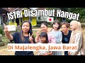 Istri Pertama Kali ke Majalengka! Akhirnya Bertemu kakek dan Saudara di Kampung Halaman ibu