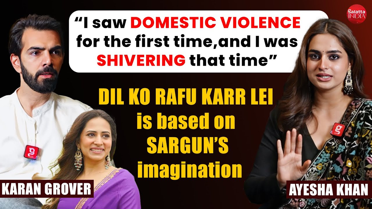 Ayesha Khan & Karan V Grover Discuss Sargun Mehta Series & Share Their Life Stories | DKRKL