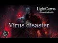 Light Canvas -Virus disaster
