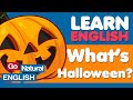 HALLOWEEN 2020 | Learn English | Fun English Lesson About American Culture | Go Natural English