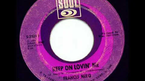 Frances Nero - Keep On Lovin' Me