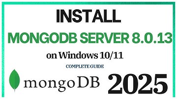 Ultimate Guide: Installing MongoDB 8.0.13 on Windows 10/11 & Setting Up Compass (2025 Edition)