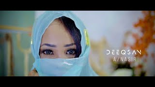 DEEQSAN ABDINASIR  ( NASIIB QORAN ) OFFICIAL MUSIC VIDEO  2024