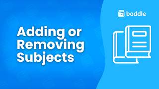Add or Remove Subjects in Your Boddle Classroom