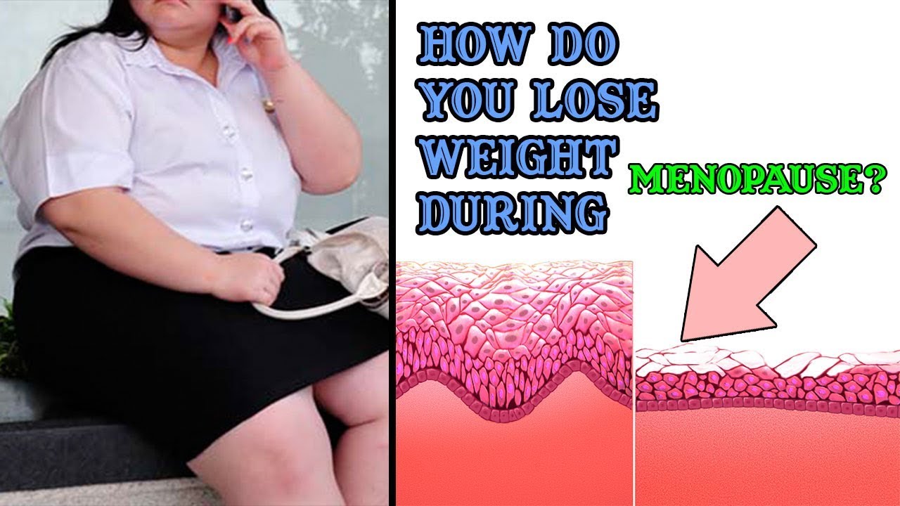 menopause weight gain natural remedies Menopausal Weight Gain: How Do You Lose Weight During Menopause?
