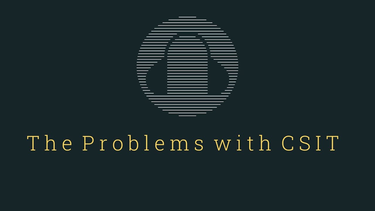 The Problems with CSIT | A message on how to study CSIT - YouTube