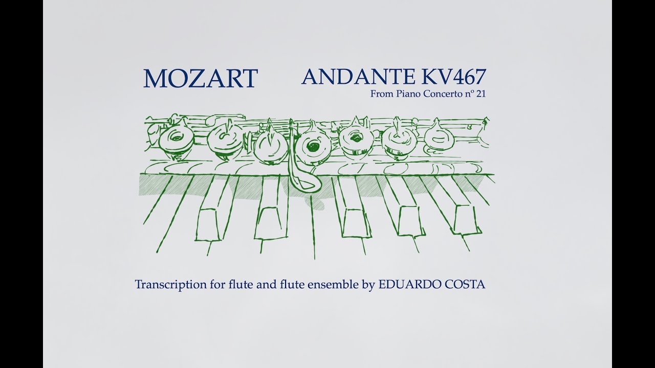 Flute version of Mozart's Andante from piano Concerto nº21
