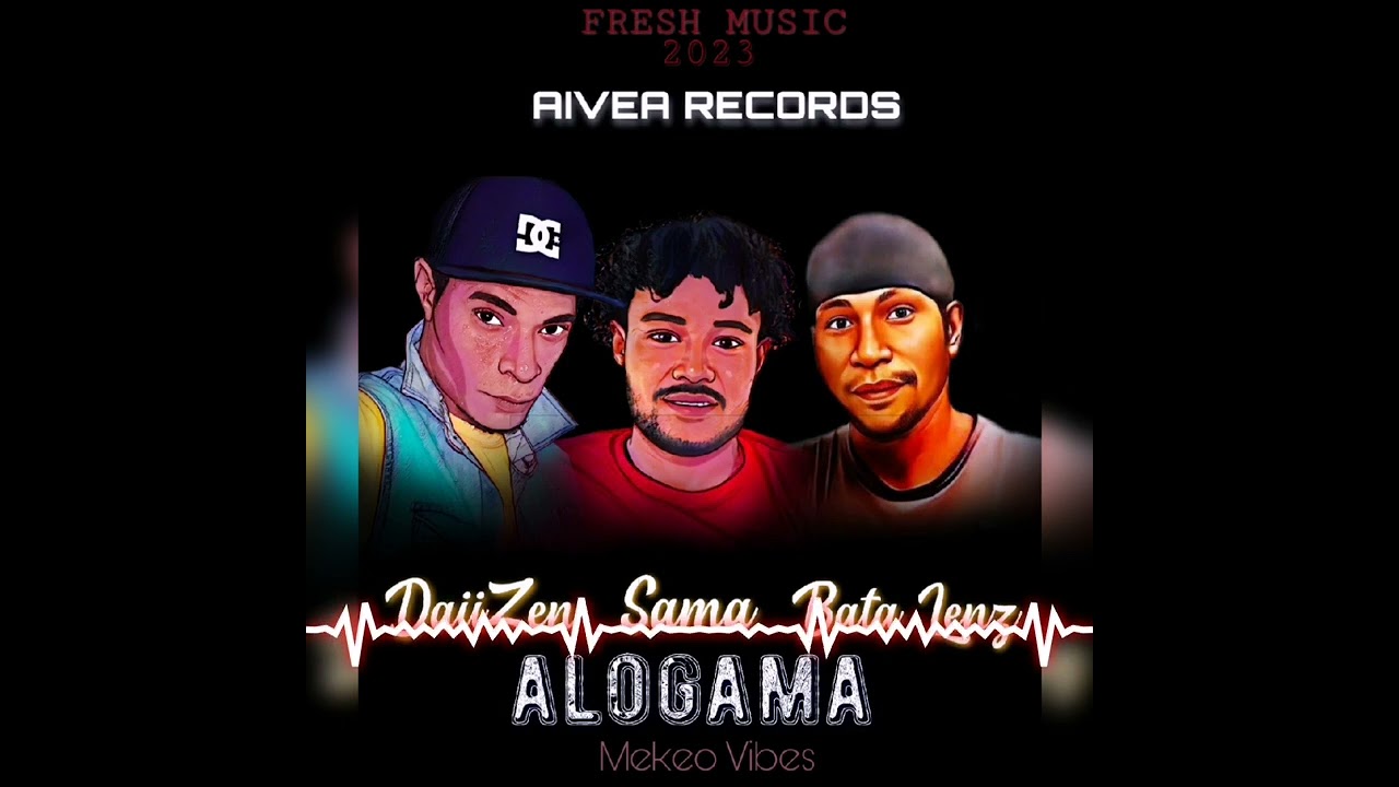 ALOGAMA Sama ft Bata LenzAivea Records2023
