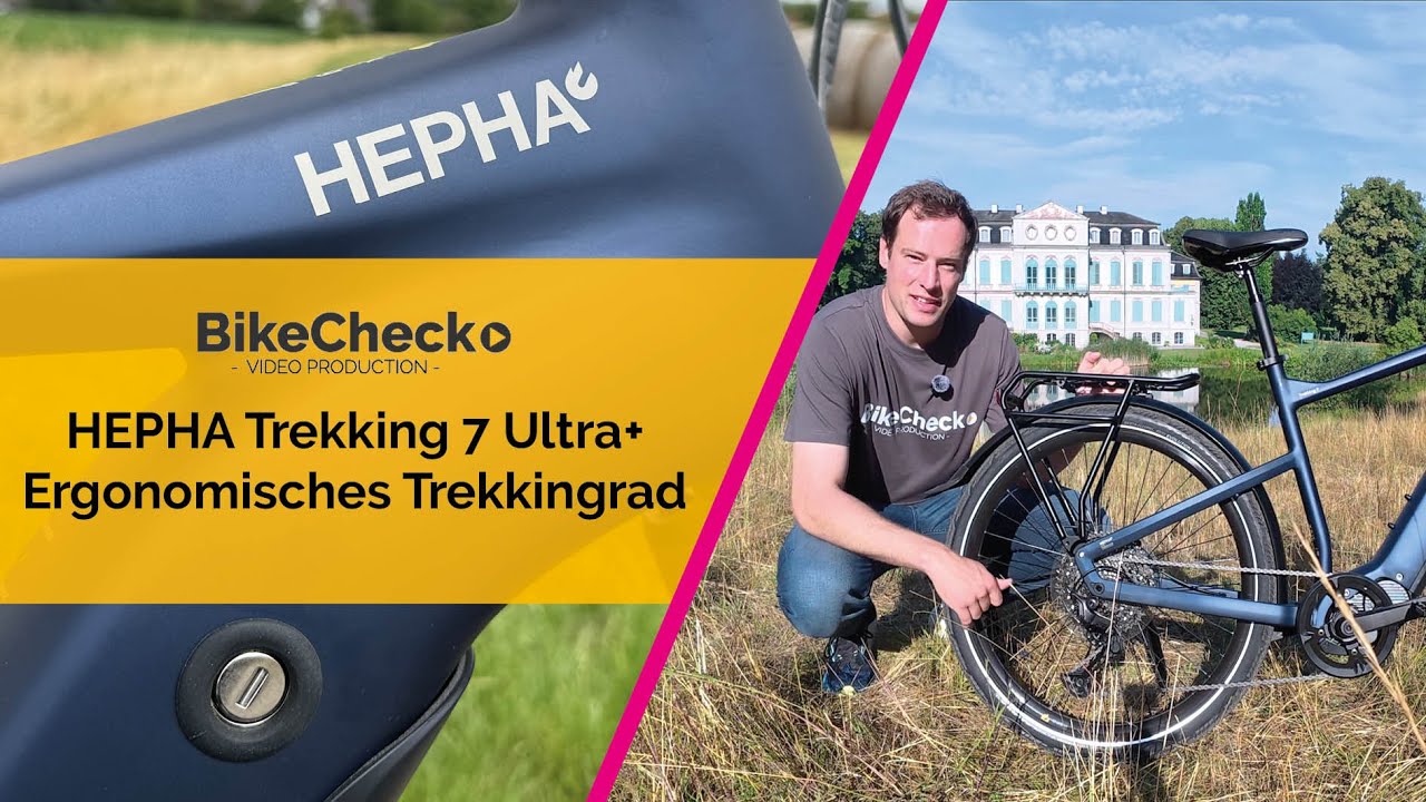 Hepha Trekking 7 Ultra+: Das volle Paket Ergonomie und Fahrspaß?