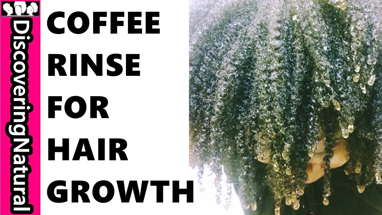 HOW TO USE COFFEE RINSE FOR HAIR GROWTH And HAIR LOSS YouTube