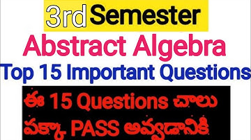 Degree 3rd semester Maths Important Questions #Algebra #Sem3_Mathematics #mathsimportantquestions