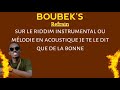 Boubeks good vybz2022