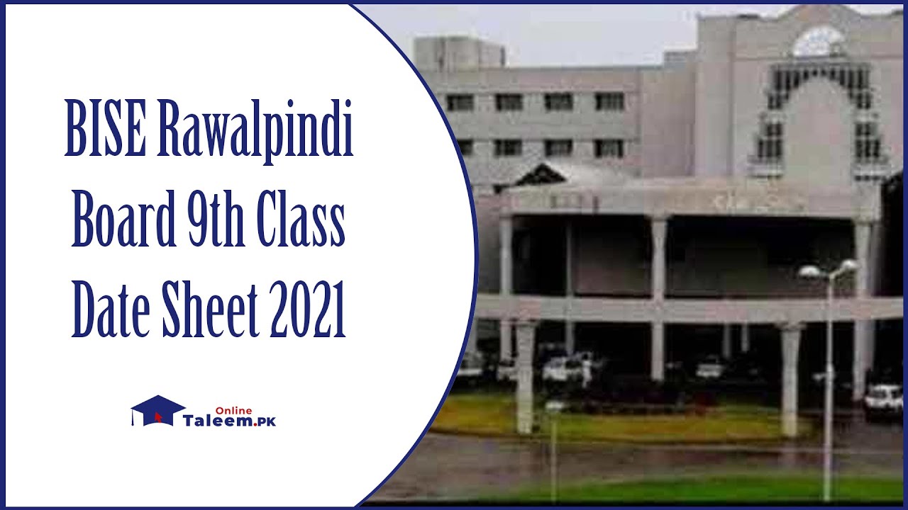 BISE Rawalpindi Board 9th Class Date Sheet 2021