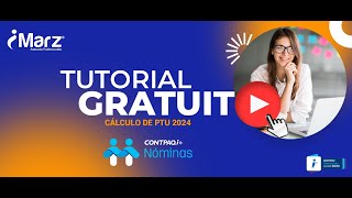 Calculo de PTU 2024 en CONTPAQi Nominas por iMARZ 24Abril2024