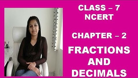 Q 2, Ex- 2.6- Fractions and Decimals - Chapter-2  maths Class 7th- NCERT
