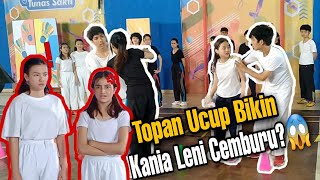 Topan Ucup Bikin Kania Leni Baper?😆😱