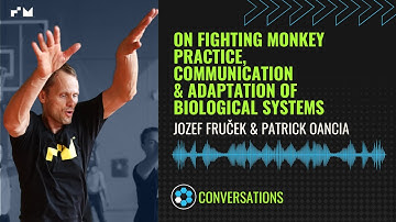 Jozef Frucek: On Fighting Monkey Practice, Communication  & Adaptation Of Biological Systems