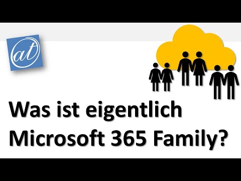 Microsoft 365 Family - Was ist das eigentlich?