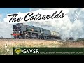 The Gloucestershire &amp; Warwickshire Steam Railway