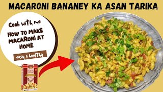 Macaroni kaise banaye recipe | How to make macaroni at home | Simple vagetable macaroni recipe