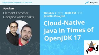 javaBin Online: Cloud-Native Java in Times of OpenJDK 17 Profile