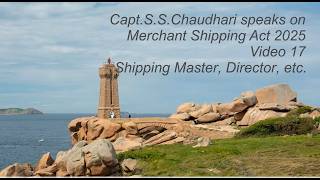 Merchant Shipping Act 2025 Video 17 Shipping Master, Director, etc.