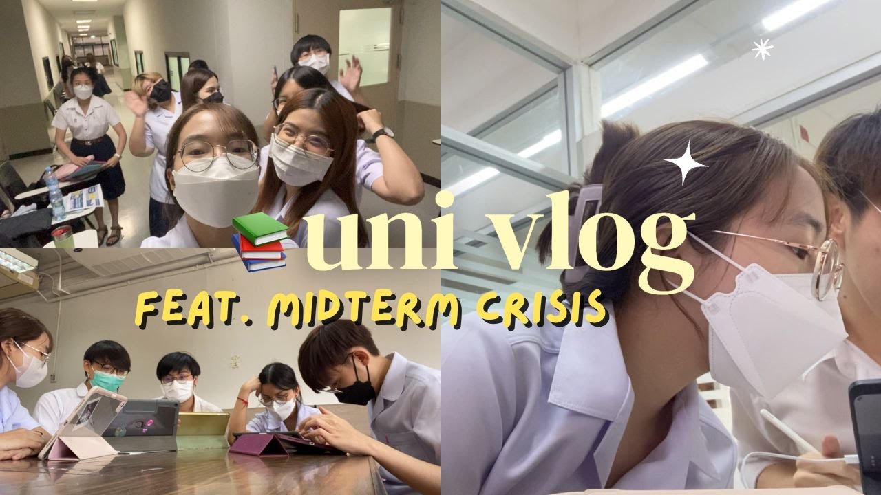 Uni vlog 02 | สัปดาห์สอบมิดเทอมของเด็กเภสัช จุฬา ปี 5