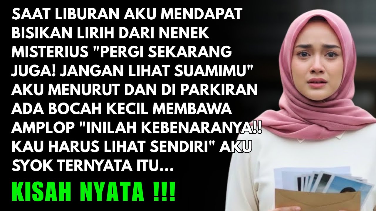 PERGI SEKARANG KUTUNJUKAN BUKTI SEBUAH RAHASIA PESAN SEORANG TAK KUKENAL - AKU SYOK SAAT MELIHAT..