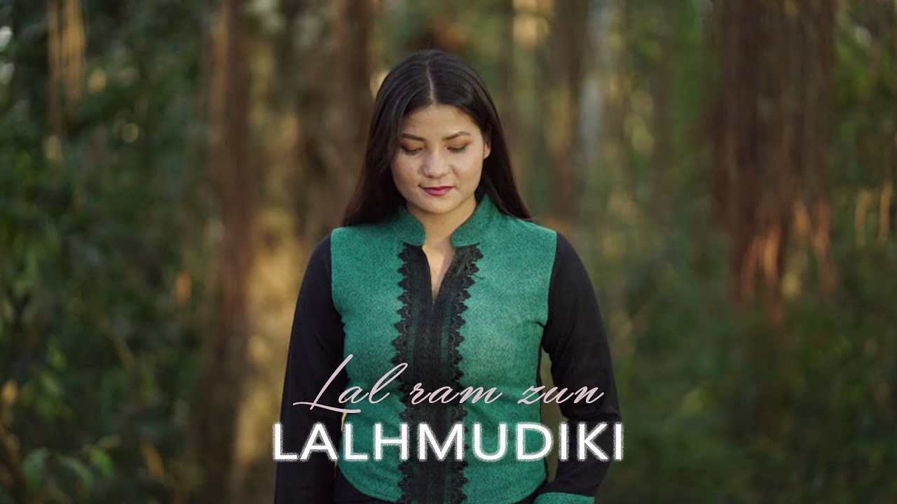 Lalhmudiki | Lal ram zun | Official Music Video
