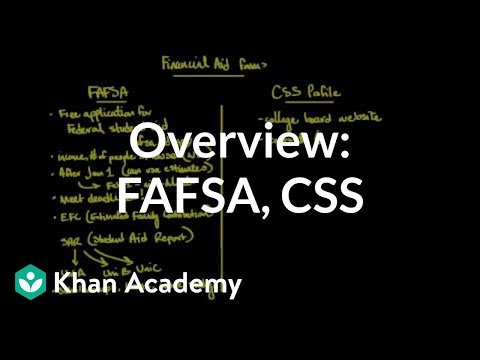 Overview of FAFSA and CSS PROFILE