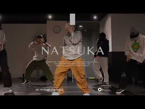 NATSUKA"All Through the Night/DJ RYOW"@En Dance Studio SHIBUYA